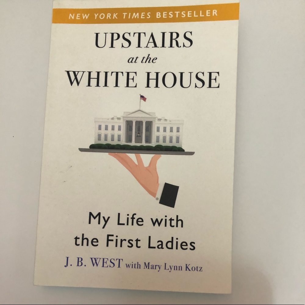 2 for 10$ historical non- fiction Upstairs at the White House - Picture 1 of 2